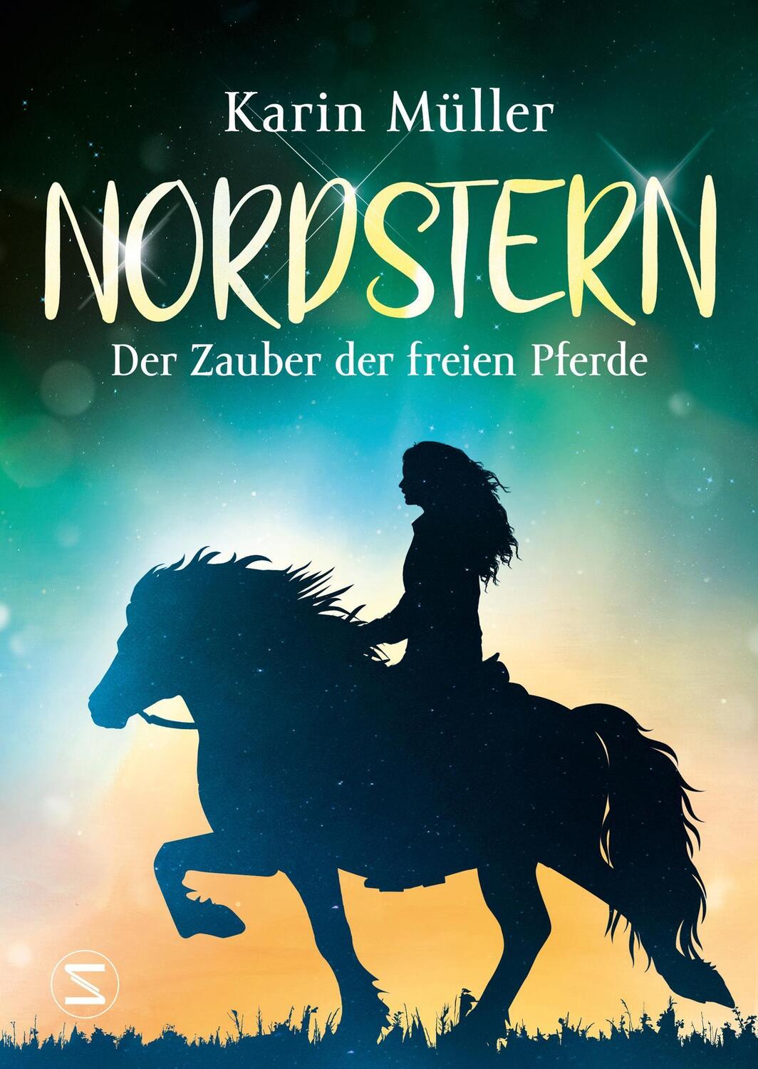 Cover: 9783505144578 | Nordstern - Der Zauber der freien Pferde | Karin Müller | Taschenbuch