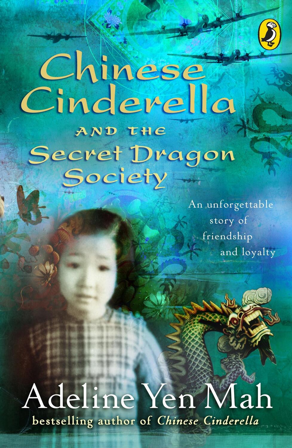 Cover: 9780141314969 | Chinese Cinderella and the Secret Dragon Society | Adeline Yen Mah