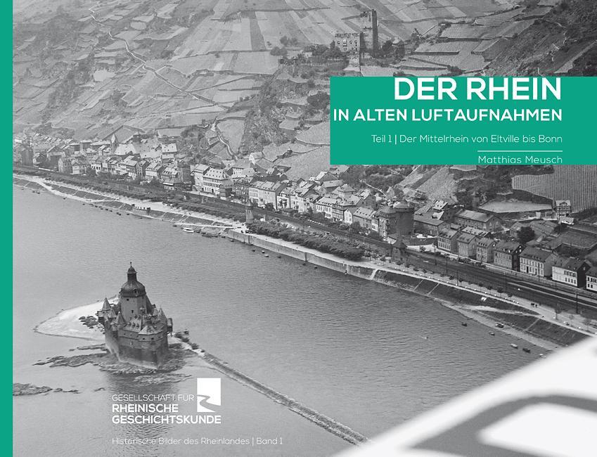 Cover: 9783935873611 | Der Rhein in alten Luftaufnahmen Teil 1: Der Mittelrhein von...