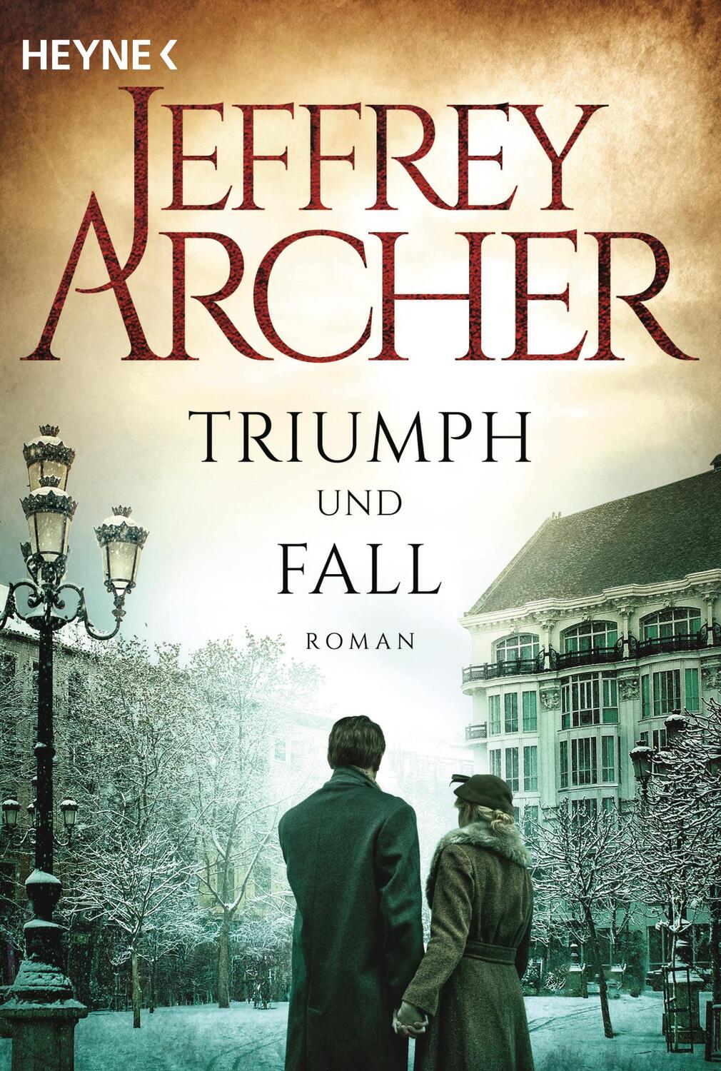 Cover: 9783453471511 | Triumph und Fall | Roman | Jeffrey Archer | Taschenbuch | Deutsch