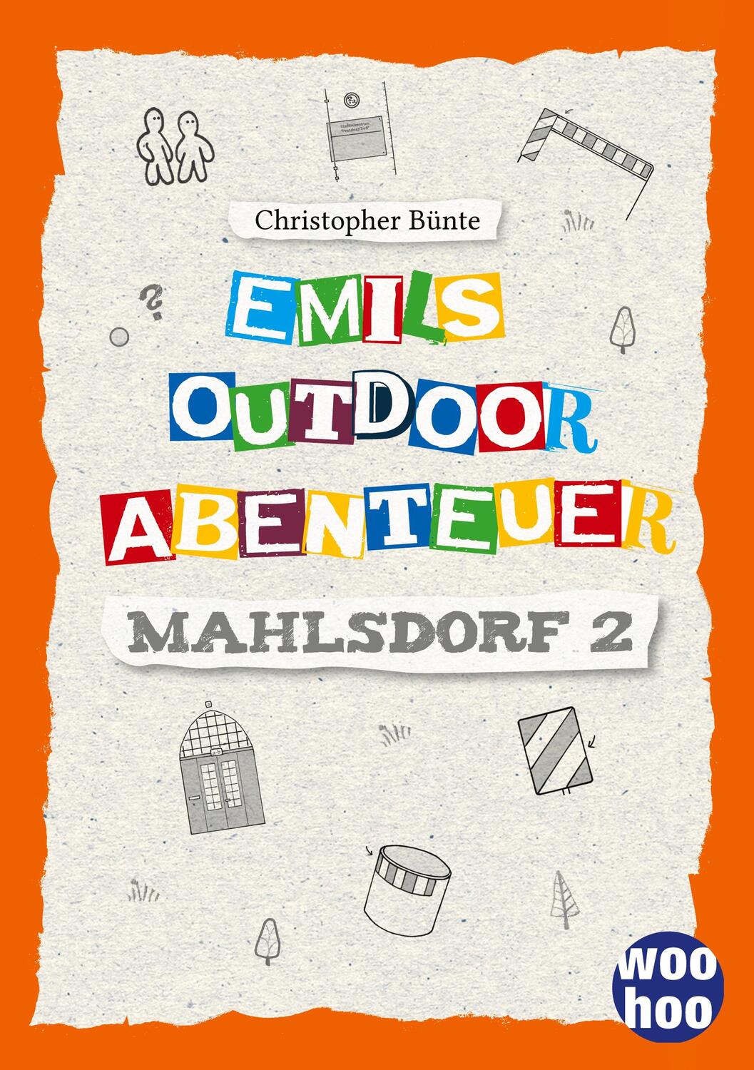 Cover: 9783740783235 | Emils Outdoor Abenteuer 5 | Mahlsdorf 2 | Christopher Bünte | Buch