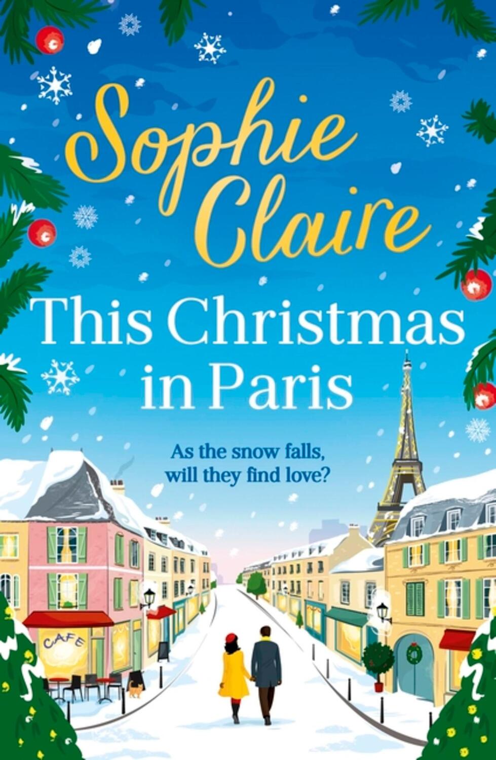 Cover: 9781529349986 | This Christmas in Paris | Sophie Claire | Taschenbuch | Englisch