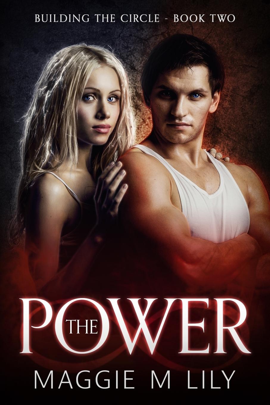 Cover: 9781735388717 | The Power | Maggie M Lily | Taschenbuch | Englisch | 2020