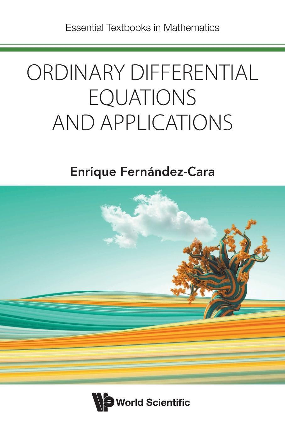 Cover: 9781800613966 | Ordinary Differential Equations and Applications | Fernández-Cara