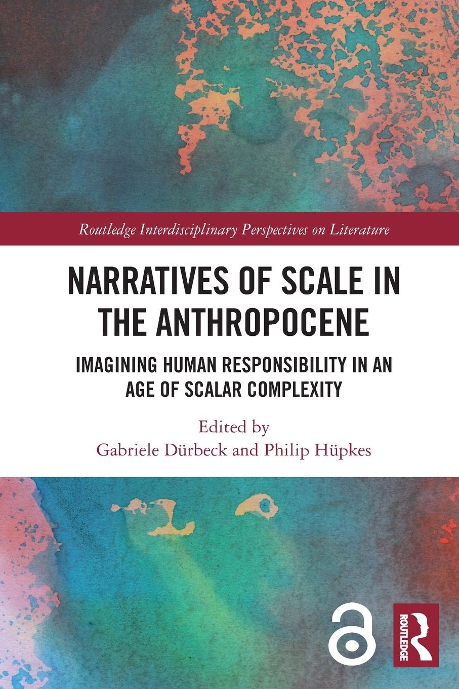 Cover: 9781032065397 | Narratives of Scale in the Anthropocene | Gabriele Dürbeck (u. a.)