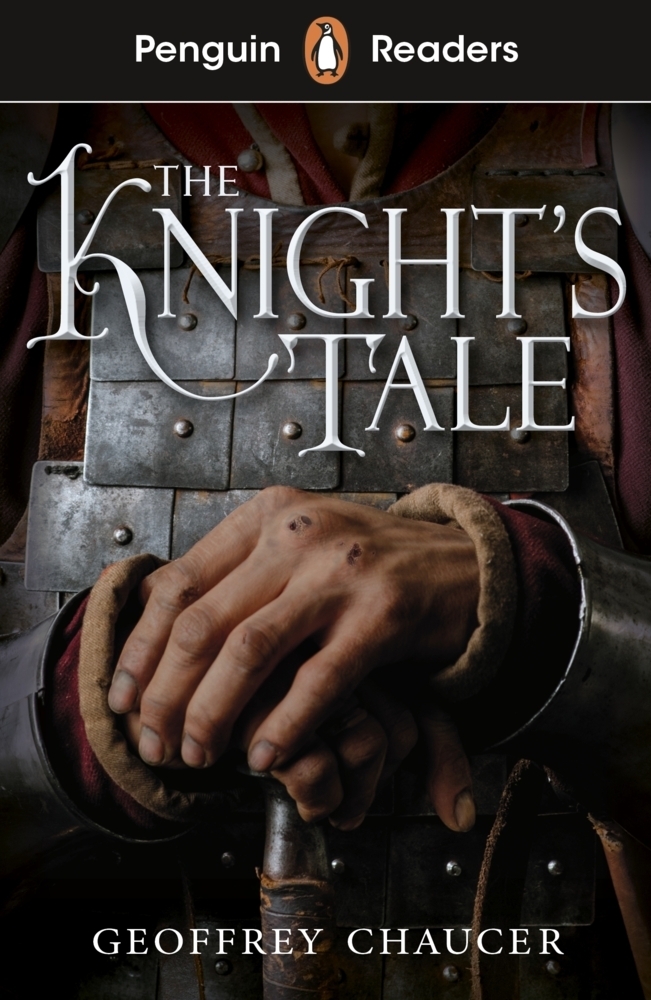 Cover: 9780241520826 | Penguin Readers Starter Level: The Knight's Tale (ELT Graded Reader)