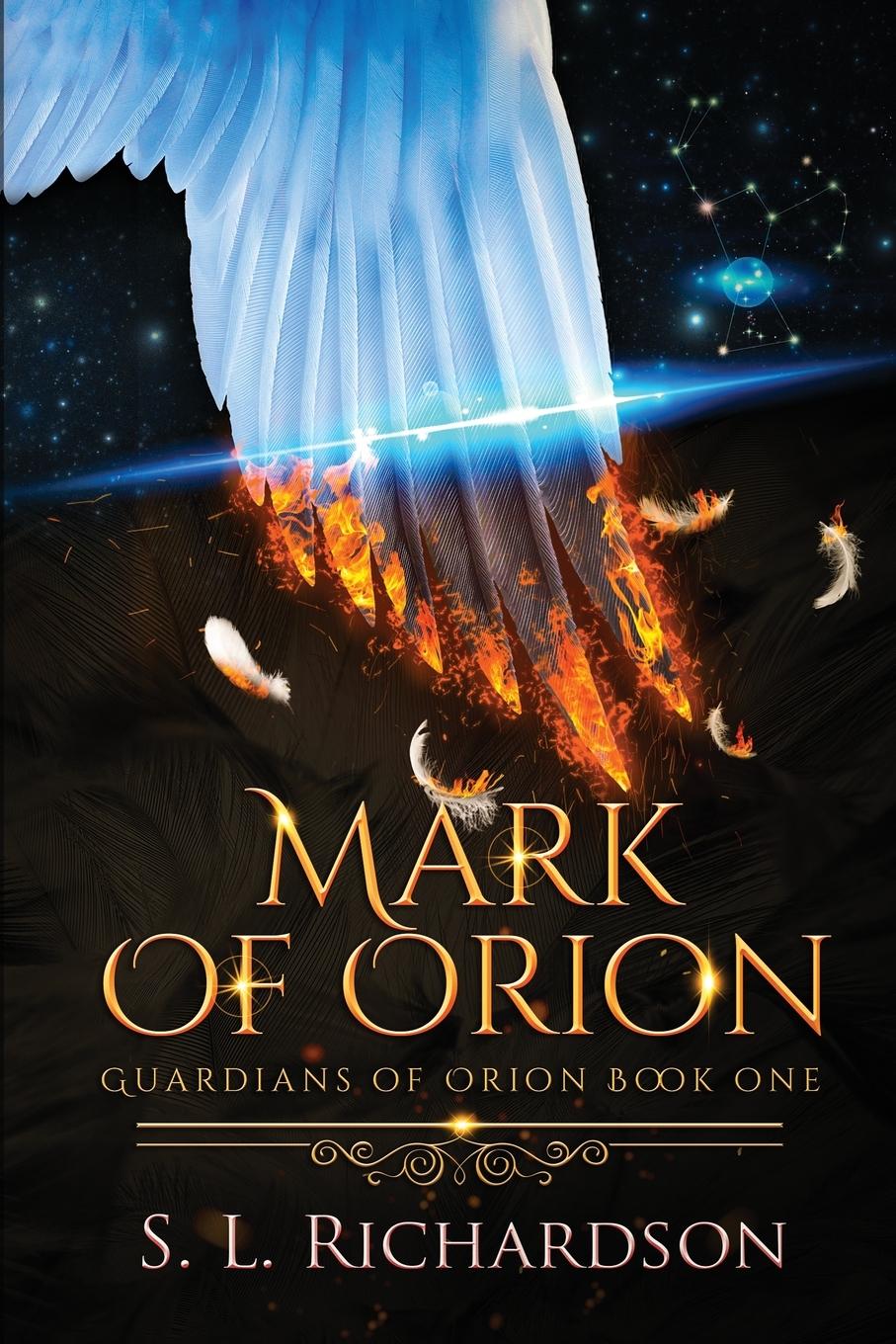 Cover: 9781734064414 | Mark of Orion | Guardians of Orion | S. L. Richardson | Taschenbuch