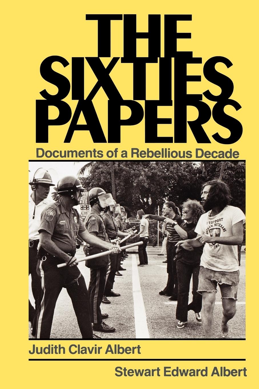 Cover: 9780275917814 | The Sixties Papers | Documents of a Rebellious Decade | Albert | Buch