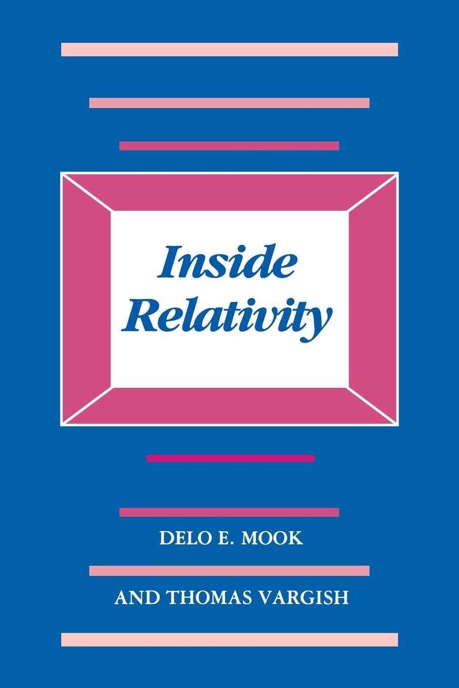 Cover: 9780691025209 | Inside Relativity | Delo E. Mook (u. a.) | Taschenbuch | Paperback