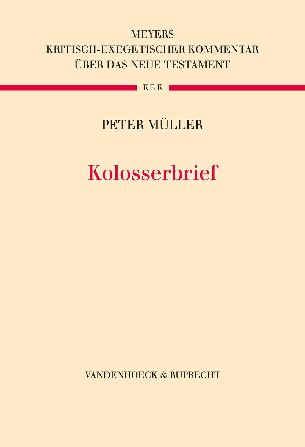 Cover: 9783525573334 | Kolosserbrief | Peter Müller | Buch | Leinen | 440 S. | Deutsch | 2022