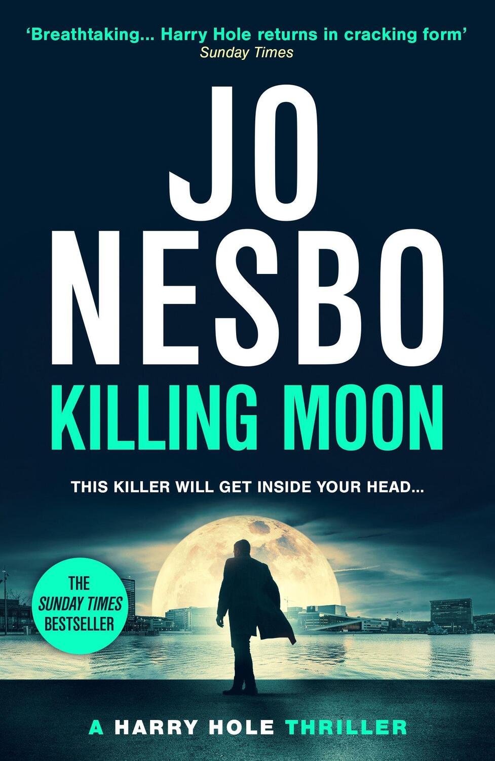 Cover: 9781529920505 | Killing Moon | The NEW Sunday Times bestselling thriller | Jo Nesbo