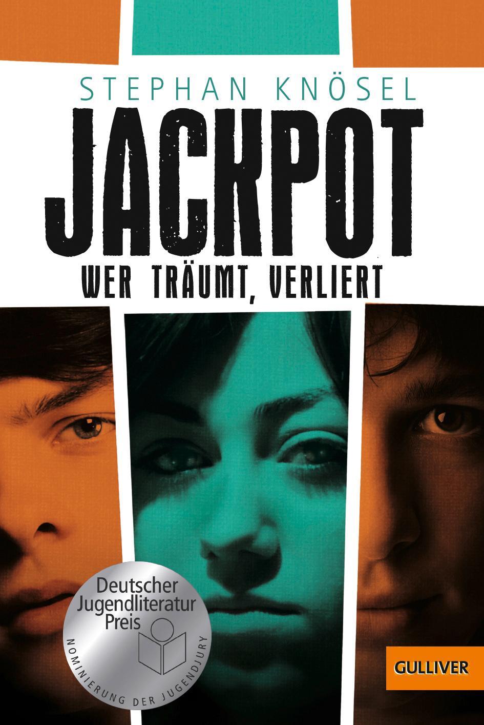 Cover: 9783407744364 | Jackpot - Wer träumt, verliert | Roman | Stephan Knösel | Taschenbuch