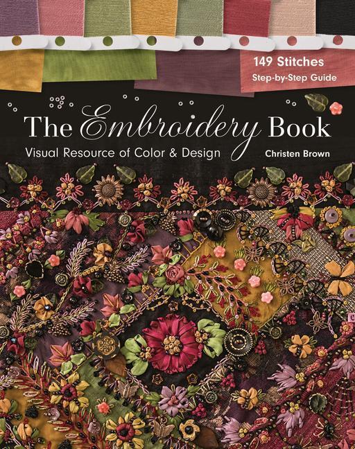 Cover: 9781617452246 | The Embroidery Book | Visual Resource of Color & Design | Brown | Buch