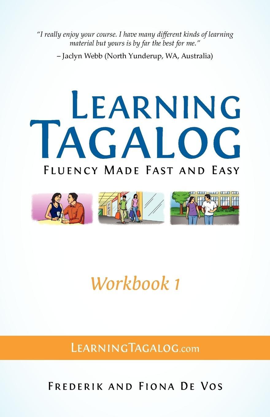 Cover: 9783902909008 | Learning Tagalog - Fluency Made Fast and Easy - Workbook 1 (Book 3...