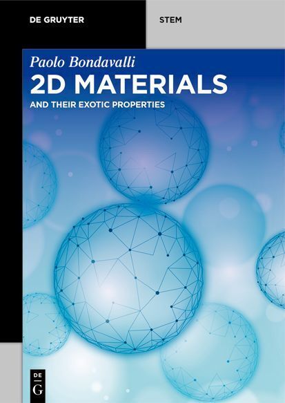 Cover: 9783110656329 | 2D Materials | And Their Exotic Properties | Paolo Bondavalli | Buch
