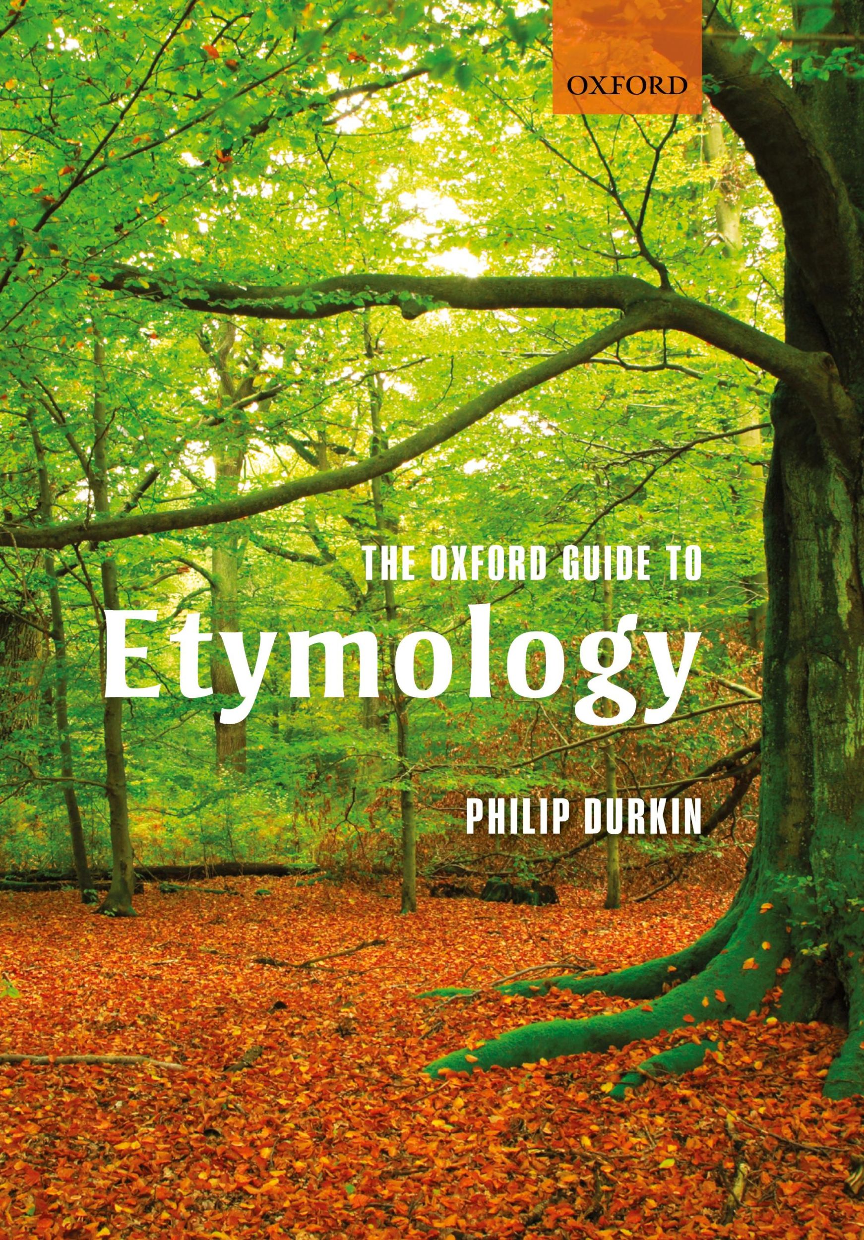 Cover: 9780199691616 | The Oxford Guide to Etymology | Philip Durkin | Taschenbuch | Englisch