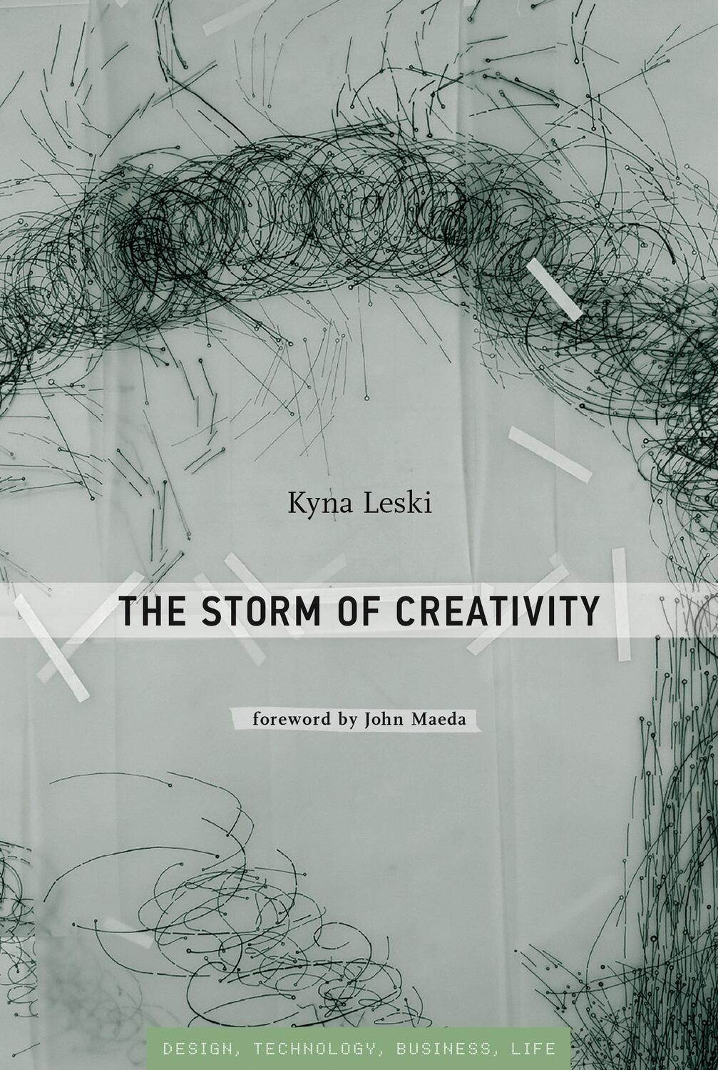 Cover: 9780262539494 | The Storm of Creativity | Kyna Leski | Taschenbuch | Englisch | 2020