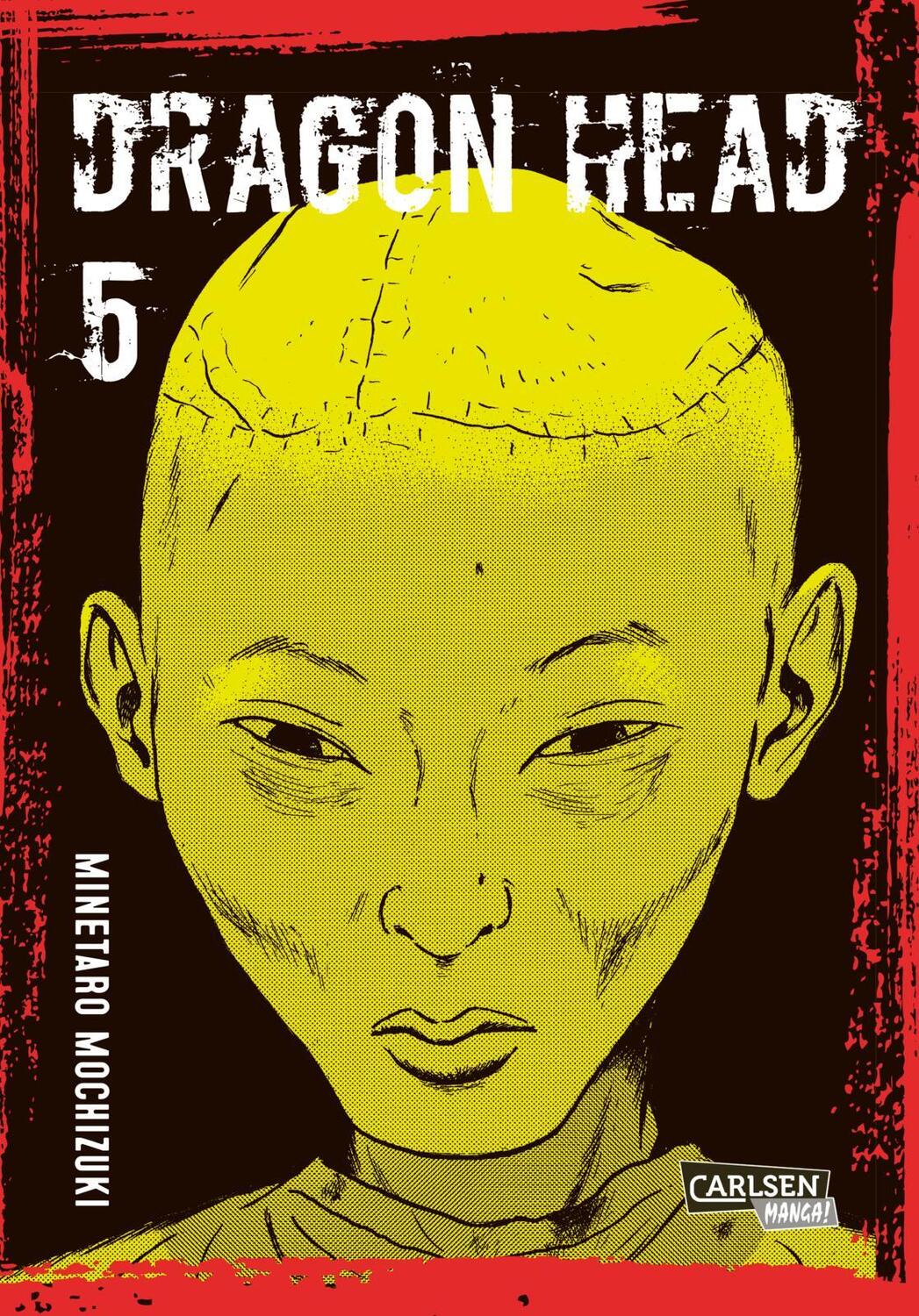 Cover: 9783551769305 | Dragon Head Perfect Edition 5 | Minetaro Mochizuki | Taschenbuch