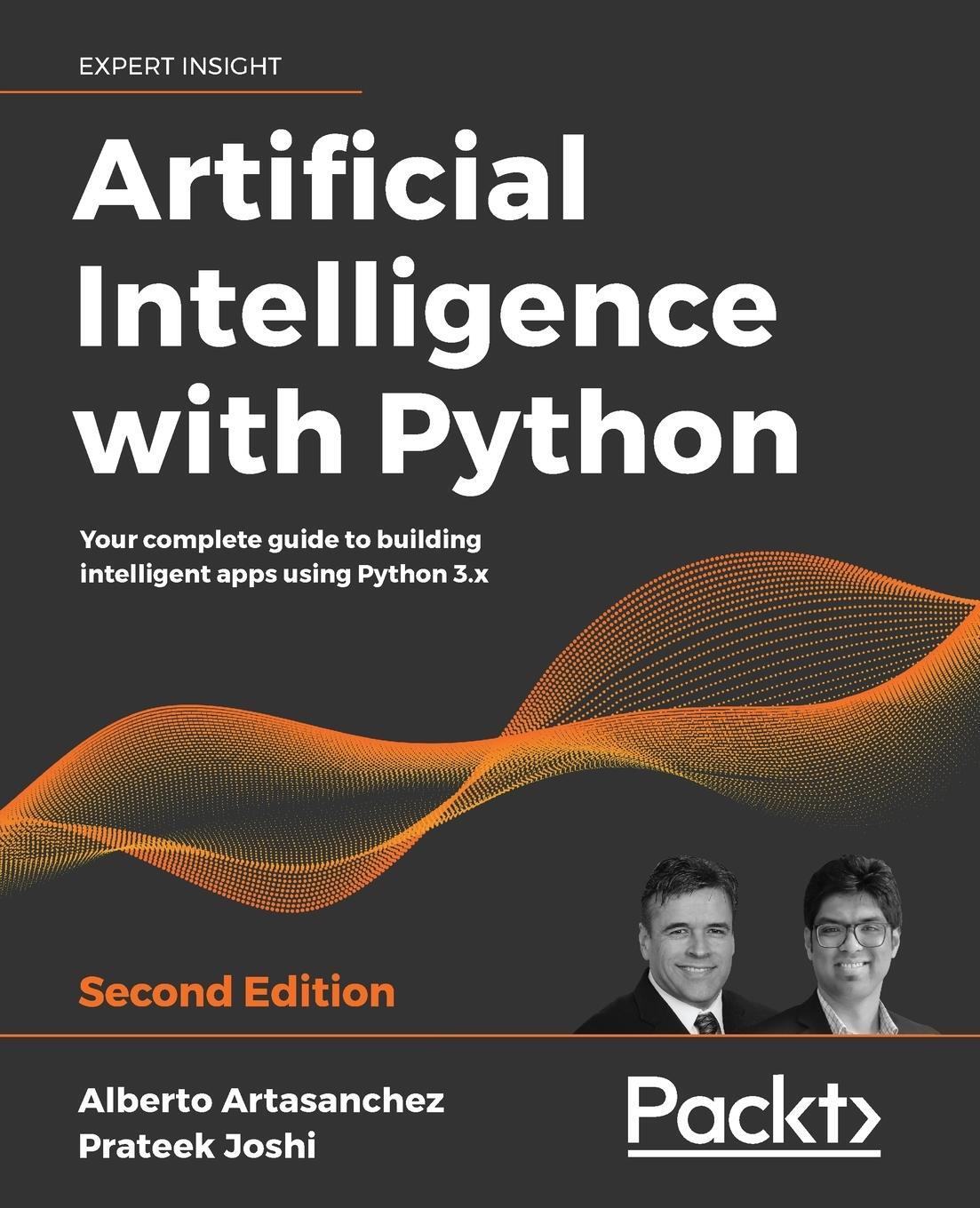 Cover: 9781839219535 | Artificial Intelligence with Python | Alberto Artasanchez (u. a.)