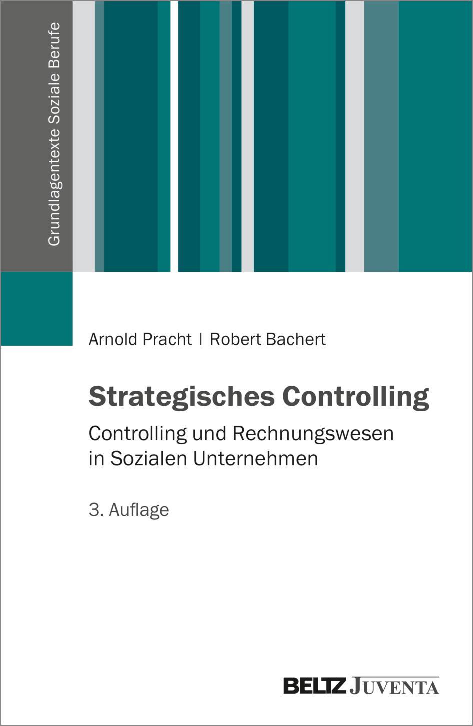 Cover: 9783779923695 | Strategisches Controlling | Arnold Pracht (u. a.) | Taschenbuch | 2022