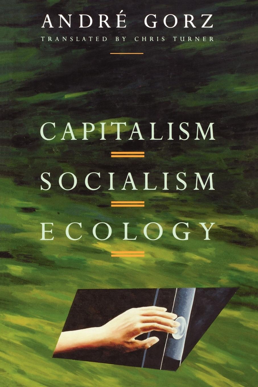 Cover: 9780860916475 | Capitalism, Socialism, Ecology | Andre Gors (u. a.) | Taschenbuch