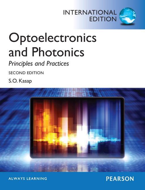 Cover: 9780273774174 | Optoelectronics &amp; Photonics: Principles &amp; Practices | Safa Kasap