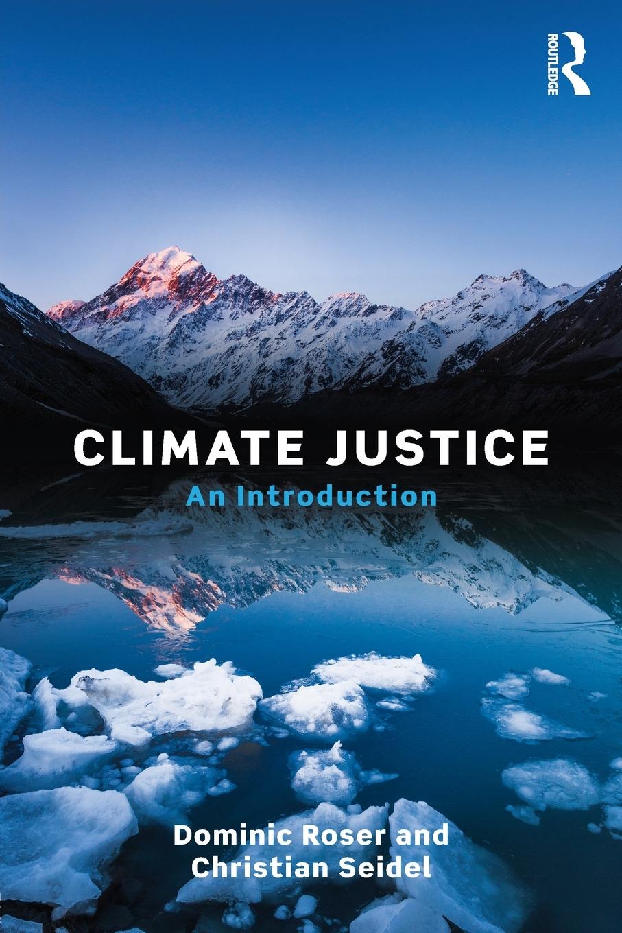 Cover: 9781138845275 | Climate Justice | An Introduction | Dominic Roser (u. a.) | Buch