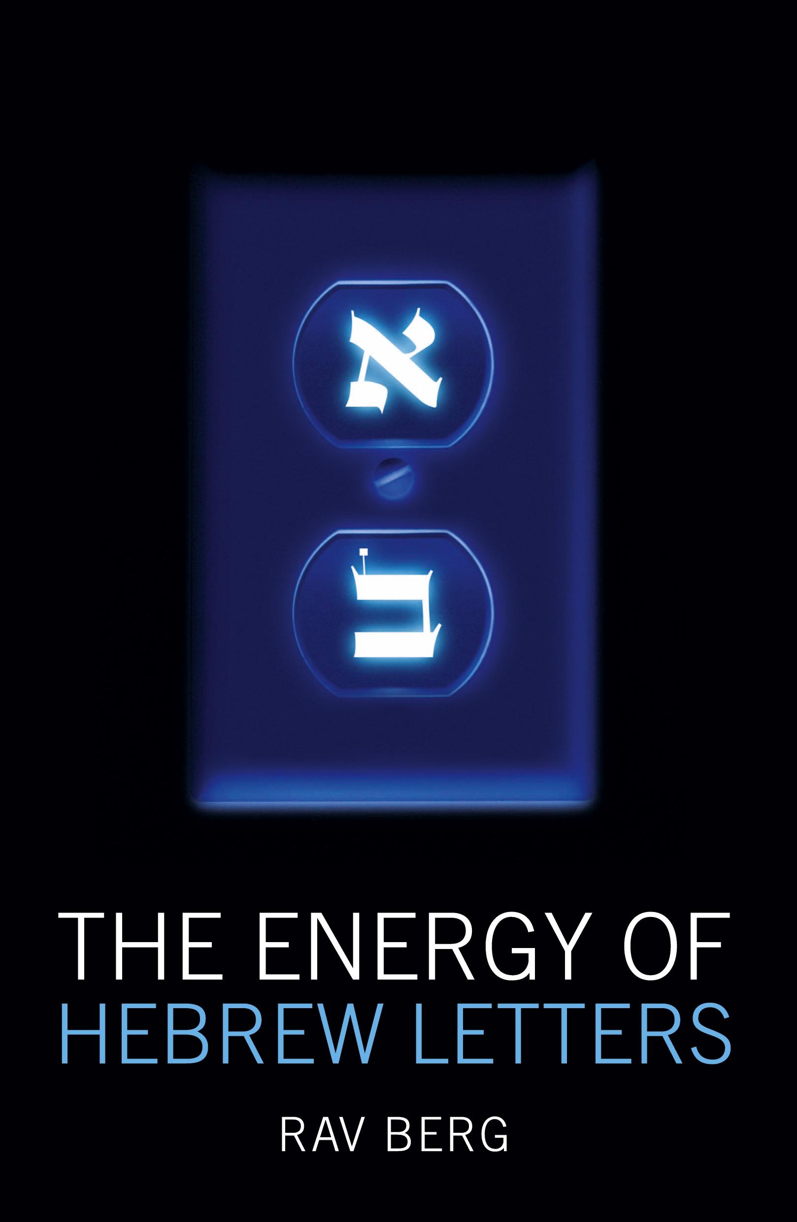 Cover: 9781571896407 | The Energy of Hebrew Letters | Rav Berg | Taschenbuch | Englisch