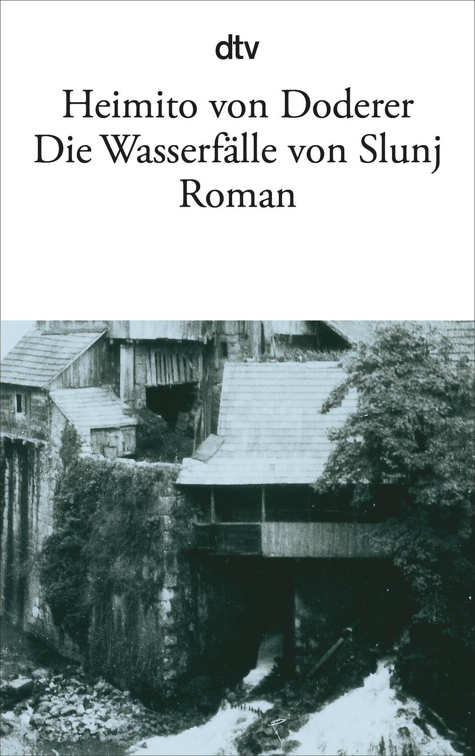 Cover: 9783423114110 | Die Wasserfälle von Slunj | Heimito von Doderer | Taschenbuch | 400 S.