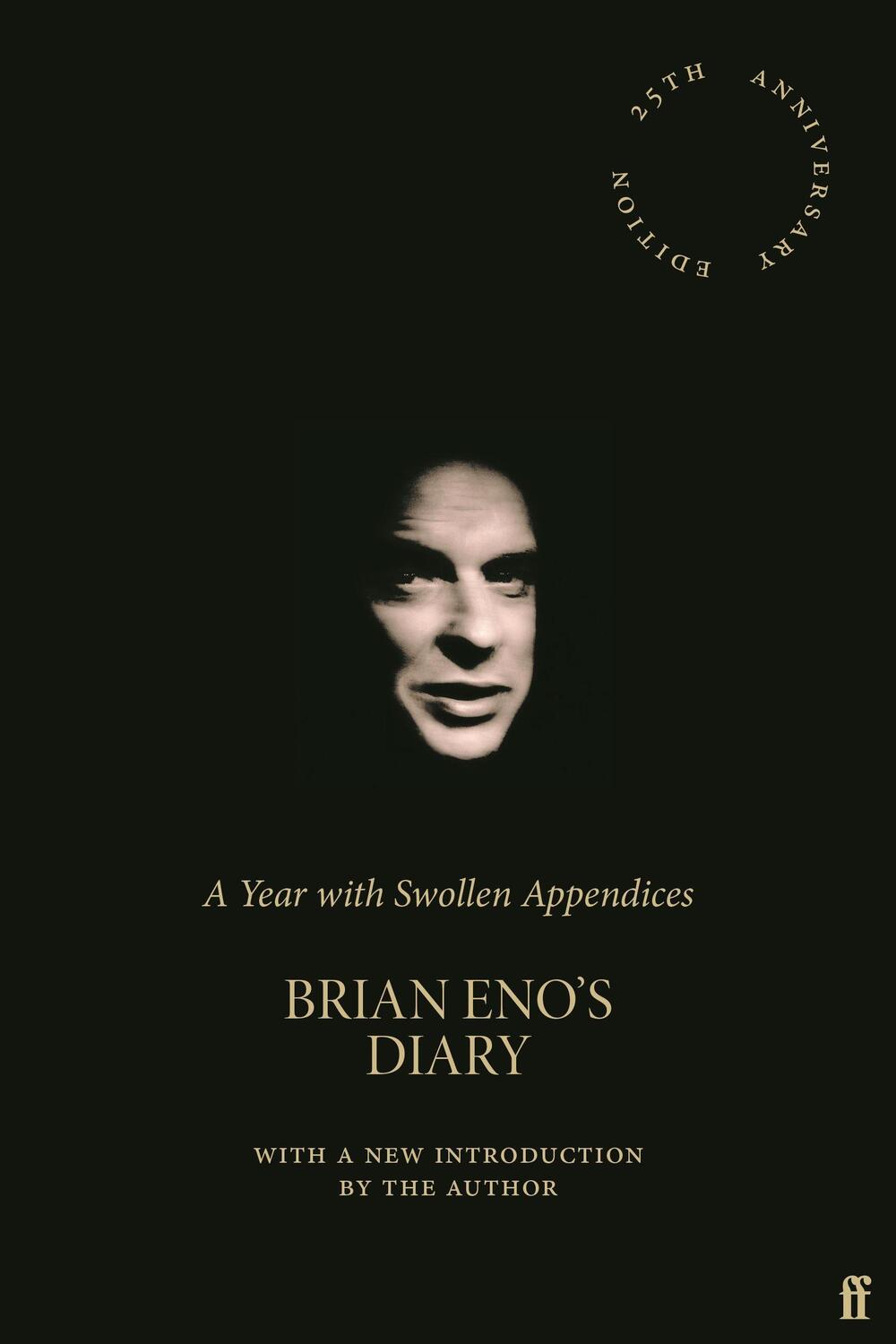 Cover: 9780571364619 | A Year with Swollen Appendices | Brian Eno's Diary | Brian Eno | Buch
