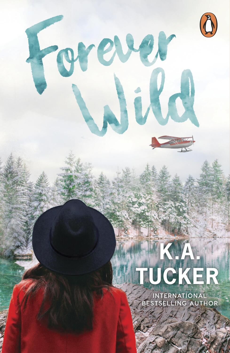 Cover: 9781804947210 | Forever Wild | K. A. Tucker | Taschenbuch | Englisch | 2023