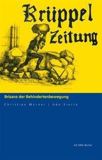 Cover: 9783930830800 | Krüppelzeitung | Brisanz der Behindertenbewegung | Mürner | Buch
