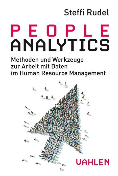 Cover: 9783800664740 | People Analytics | Steffi Rudel | Taschenbuch | Deutsch | 2021