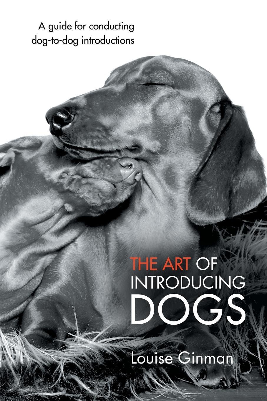 Cover: 9781452510095 | The Art of Introducing Dogs | Louise Ginman | Taschenbuch | Paperback
