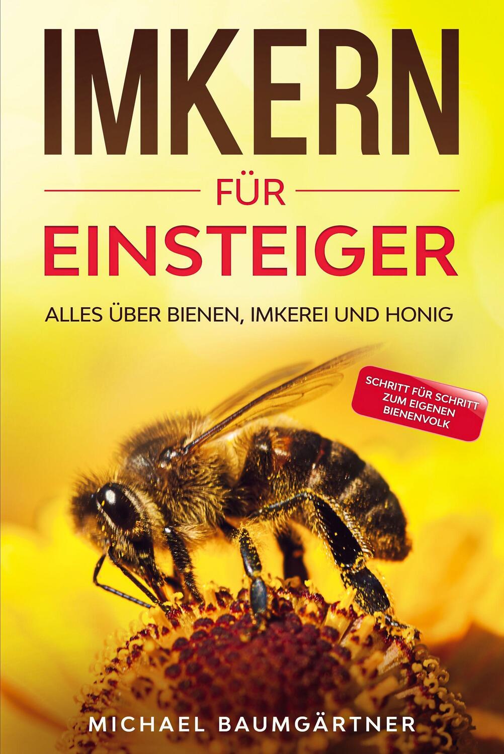 Cover: 9783969670071 | Imkern für Einsteiger | Michael Baumgärtner | Taschenbuch | Deutsch