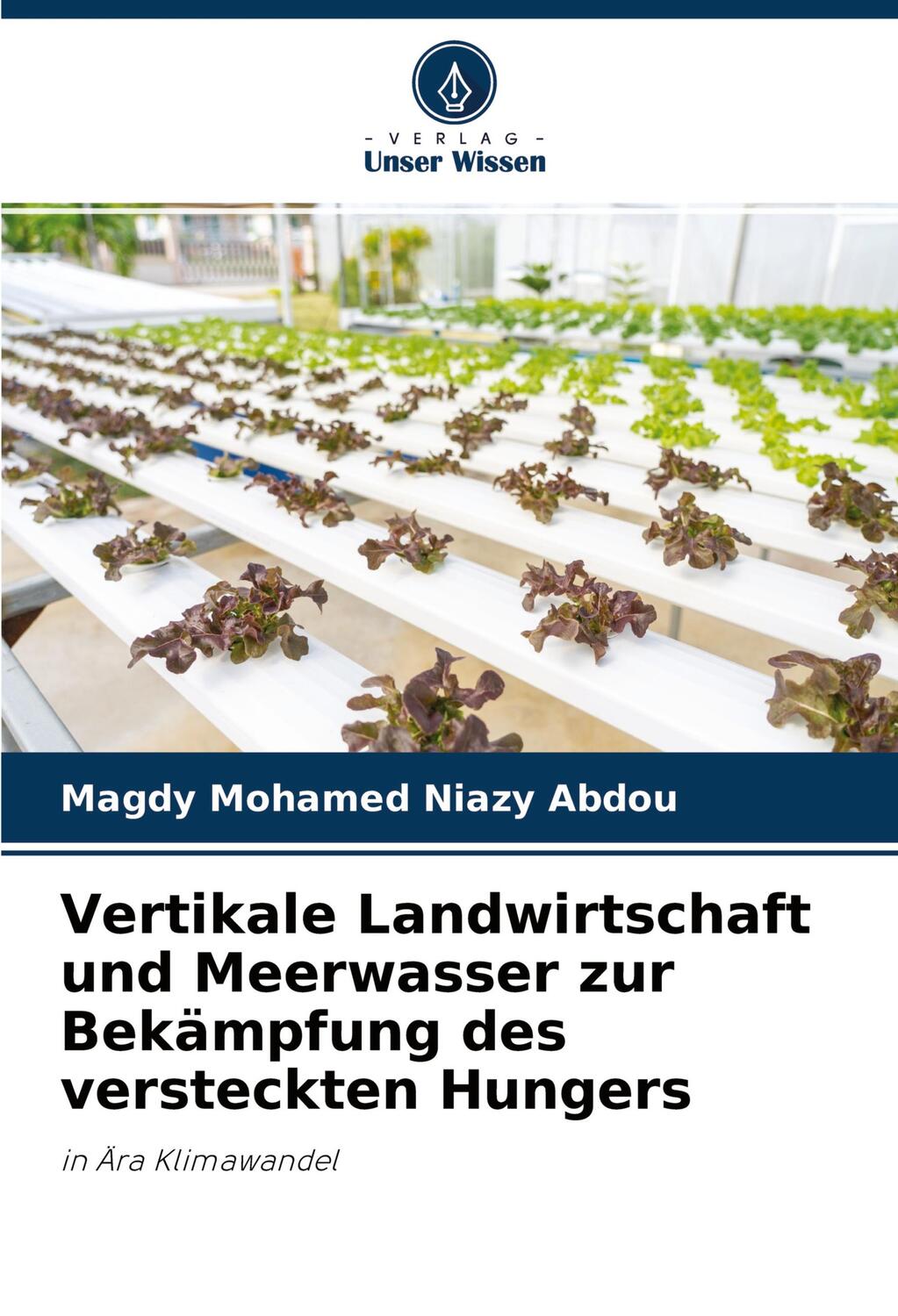 Cover: 9786204069722 | Vertikale Landwirtschaft und Meerwasser zur Bekämpfung des...