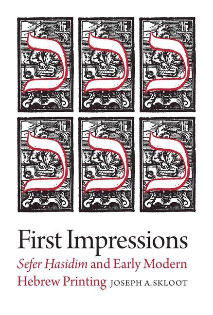 Cover: 9781684581498 | First Impressions - Sefer Hasidim and Early Modern Hebrew Printing