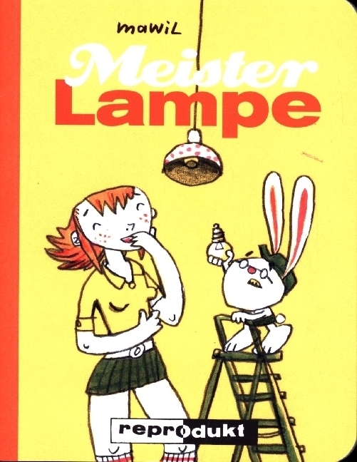 Cover: 9783938511701 | Meister Lampe | Mawil | Taschenbuch | 64 S. | Deutsch | 2018