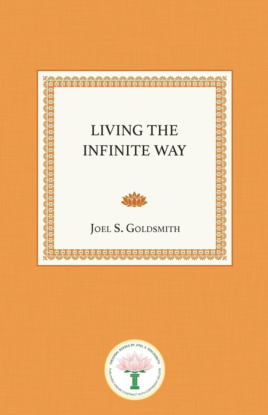 Cover: 9781889051796 | Living the Infinite Way | Joel S. Goldsmith | Taschenbuch | Paperback