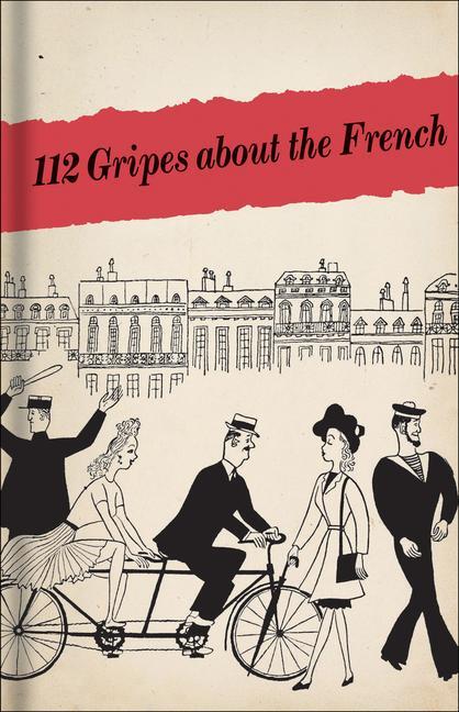 Cover: 9781851240395 | 112 Gripes about the French | Bodleian Library | Buch | Gebunden
