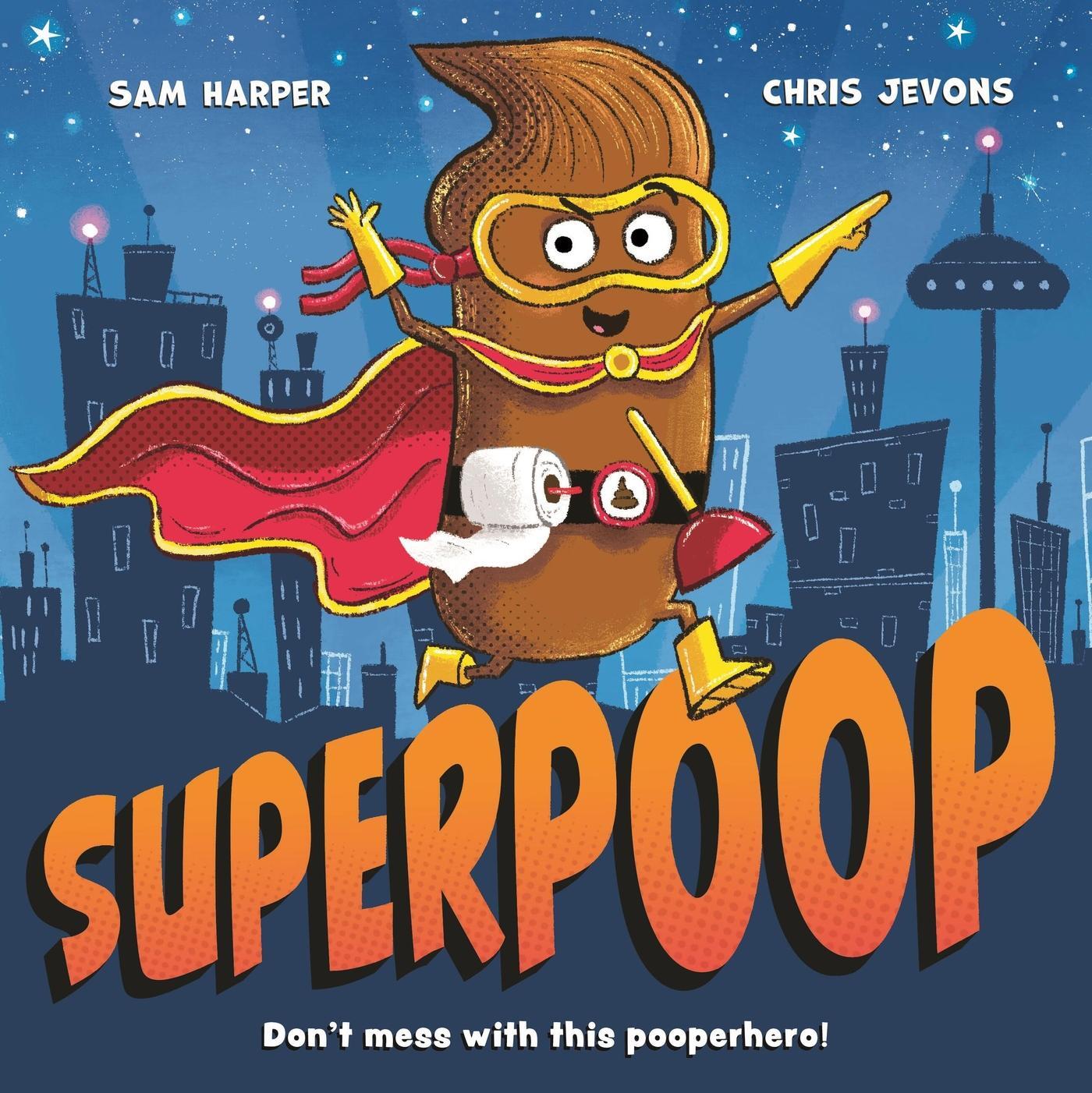 Cover: 9781444956863 | Superpoop | Sam Harper | Taschenbuch | Englisch | 2021