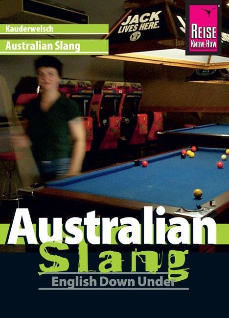 Cover: 9783831764211 | Sprachführer Australian Slang - English Down Under | Kauderwelsch 48