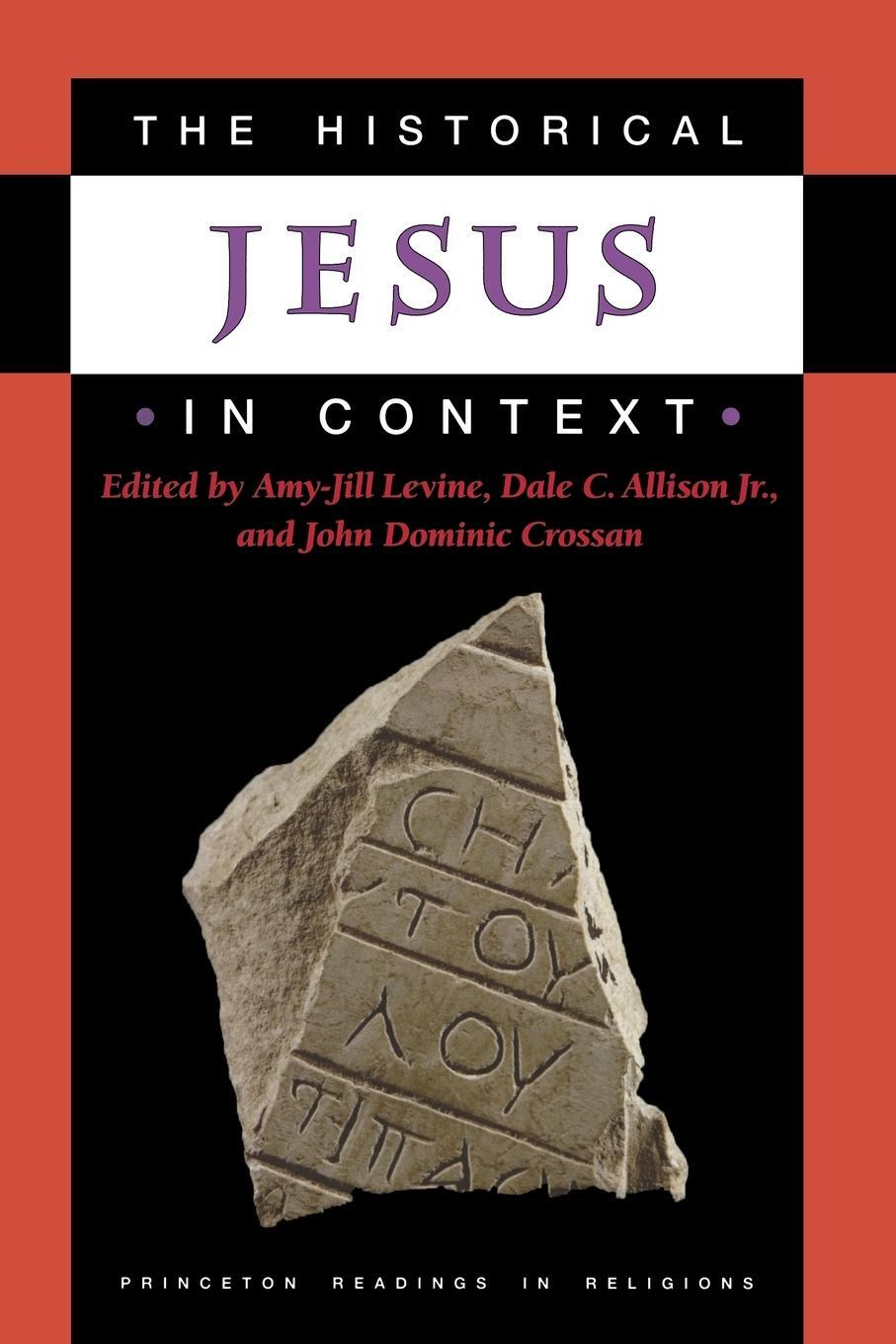 Cover: 9780691009926 | The Historical Jesus in Context | Amy-Jill Levine | Taschenbuch | 2006
