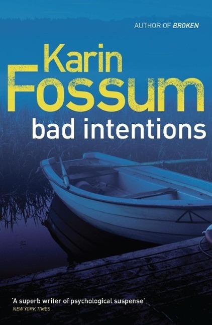 Cover: 9780099535843 | Bad Intentions | Karin Fossum | Taschenbuch | 184 S. | Englisch | 2011