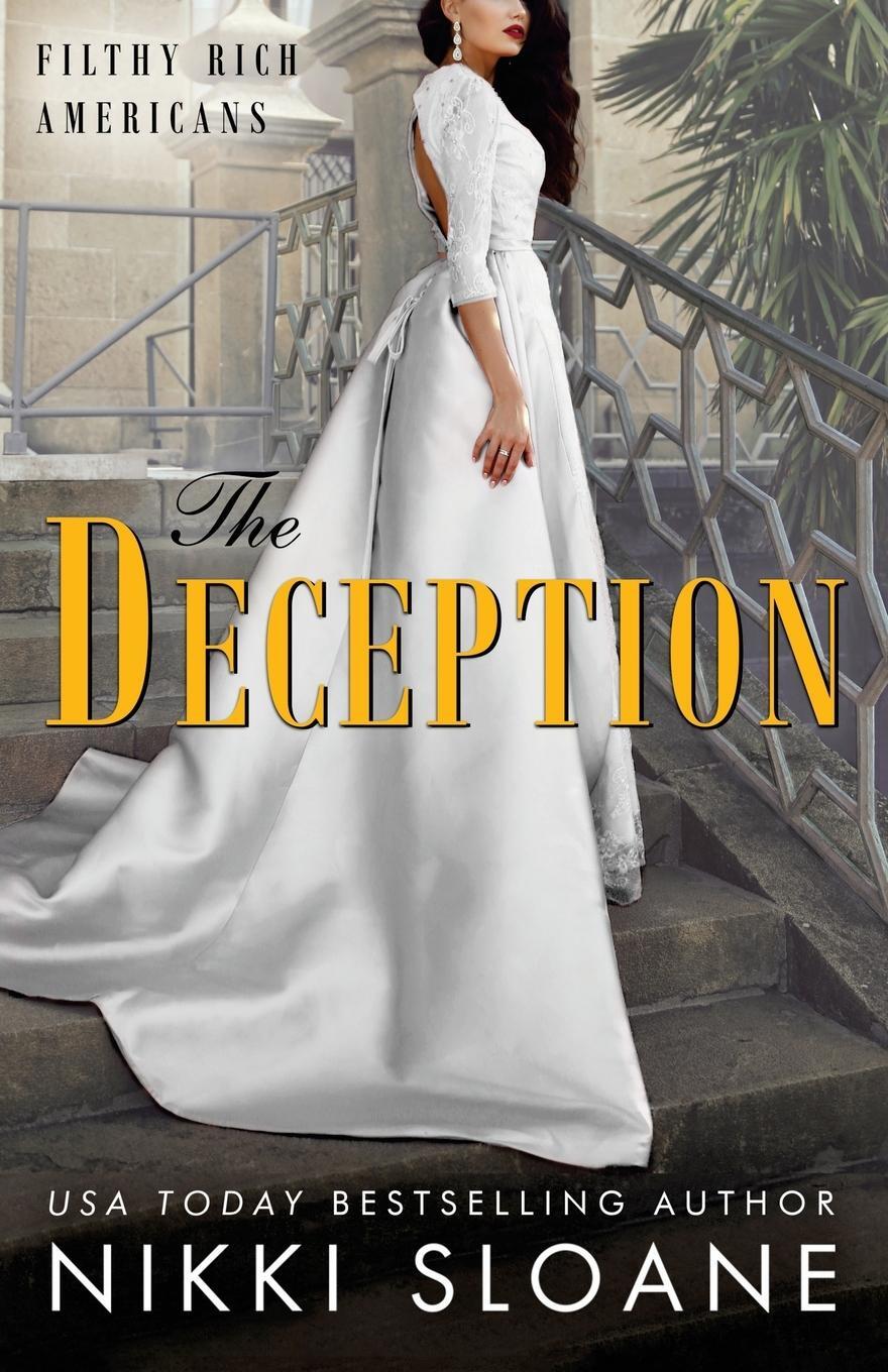 Cover: 9781949409055 | The Deception | Nikki Sloane | Taschenbuch | Filthy Rich Americans