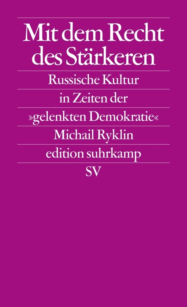 Cover: 9783518124727 | Mit dem Recht des Stärkeren | Michail Ryklin | Taschenbuch | Suhrkamp