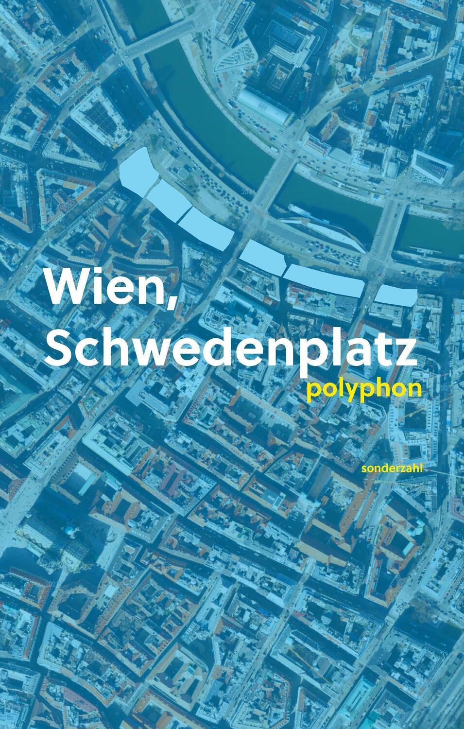 Cover: 9783854496243 | Wien, Schwedenplatz | polyphon | Taschenbuch | Deutsch | 2023