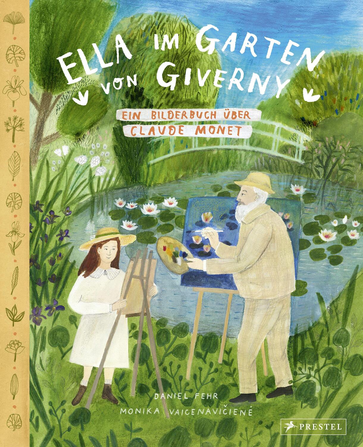 Cover: 9783791374758 | Ella im Garten von Giverny | Ein Bilderbuch über Claude Monet | Buch