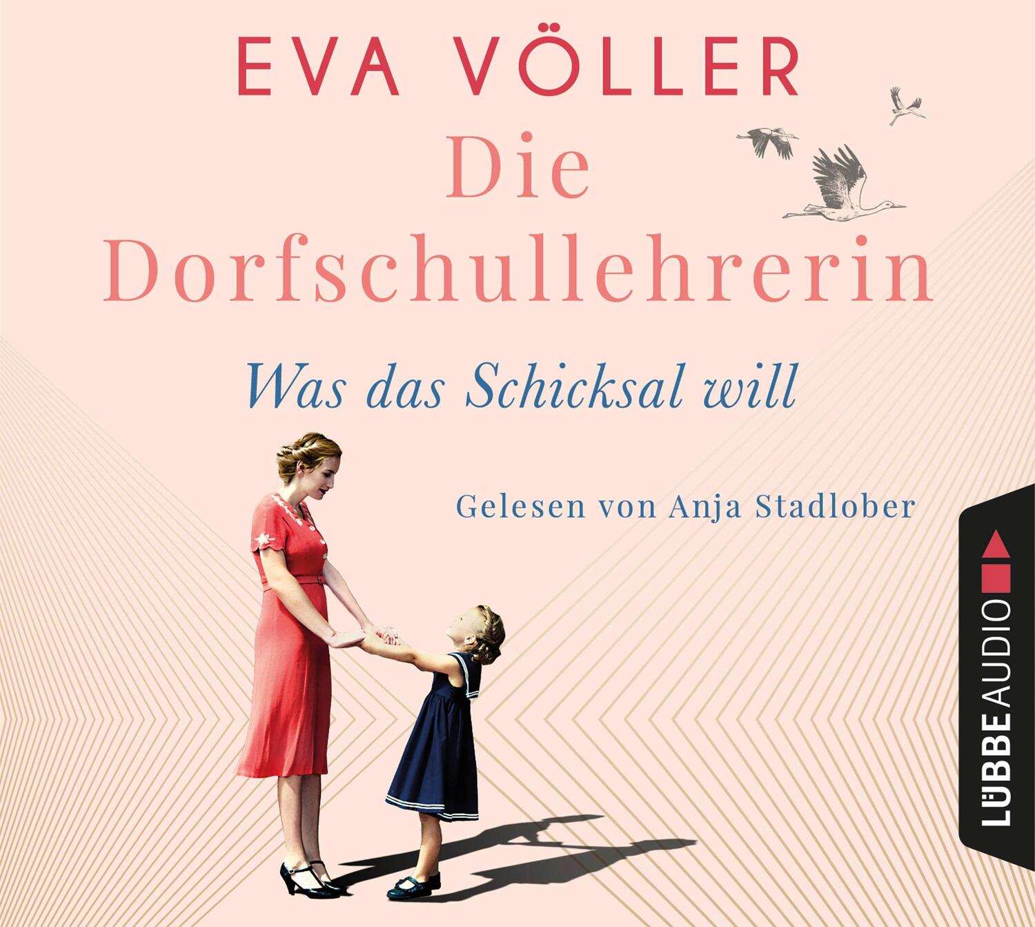 Cover: 9783785784228 | Die Dorfschullehrerin | Was das Schicksal will. | Eva Völler | CD