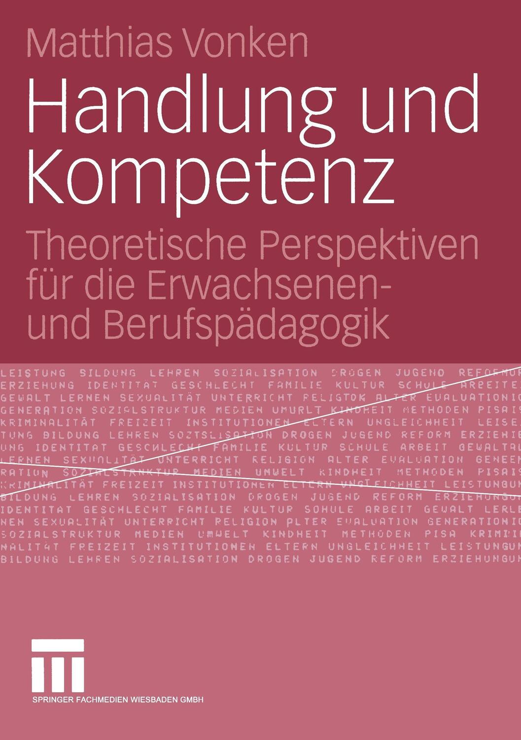 Cover: 9783531145730 | Handlung und Kompetenz | Matthias Vonken | Taschenbuch | Paperback